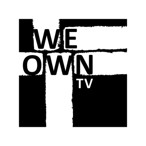 Make a Donation to WeOwnTV